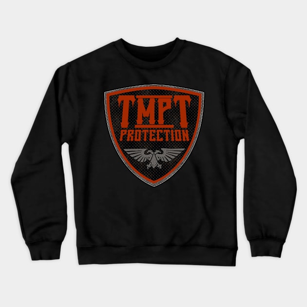 TMPT PROTECTION Crewneck Sweatshirt by TankByDesign